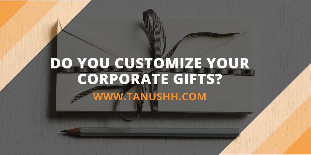 customize corporate gifts